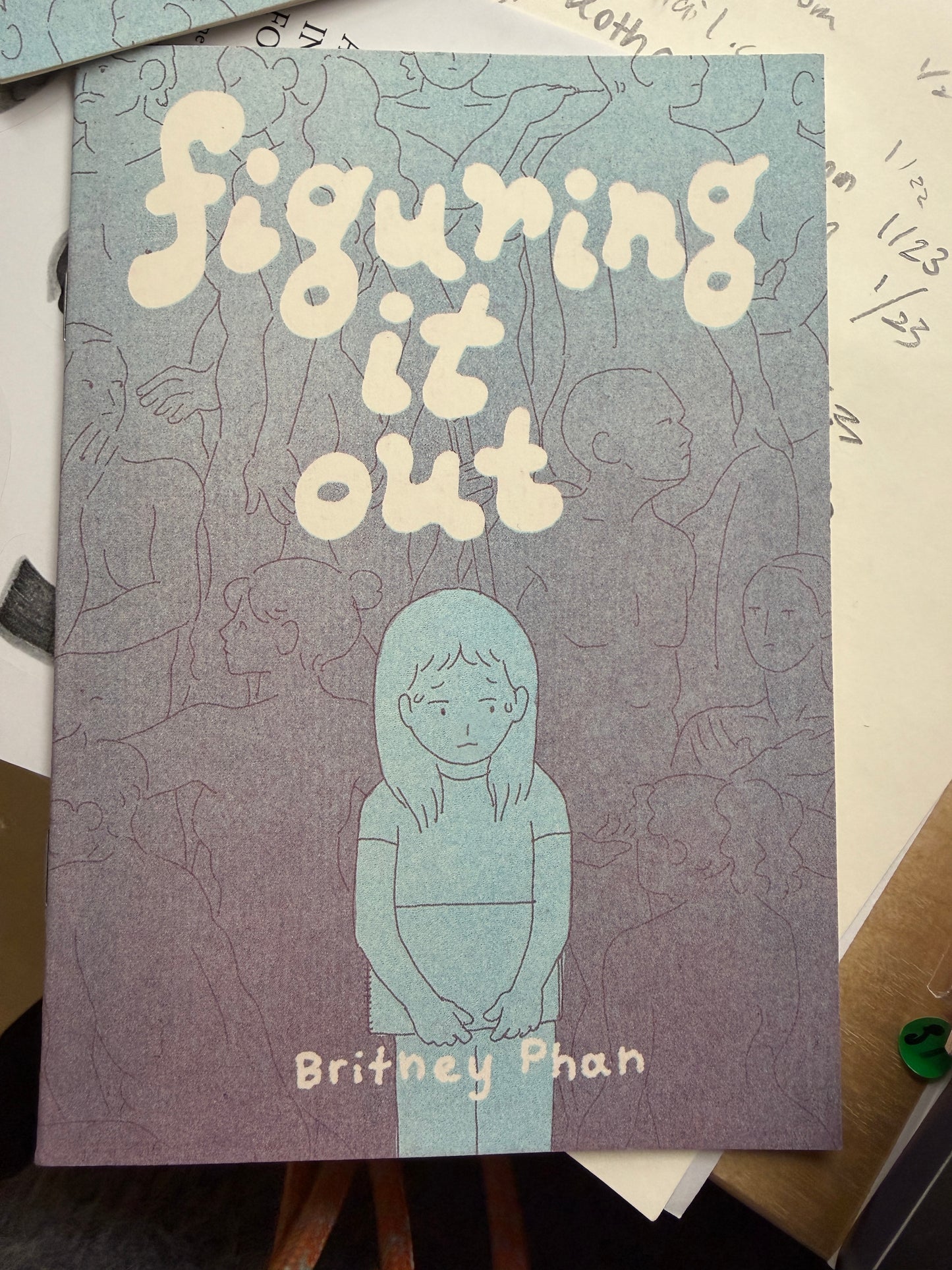 Figuring it out - Britney Phan