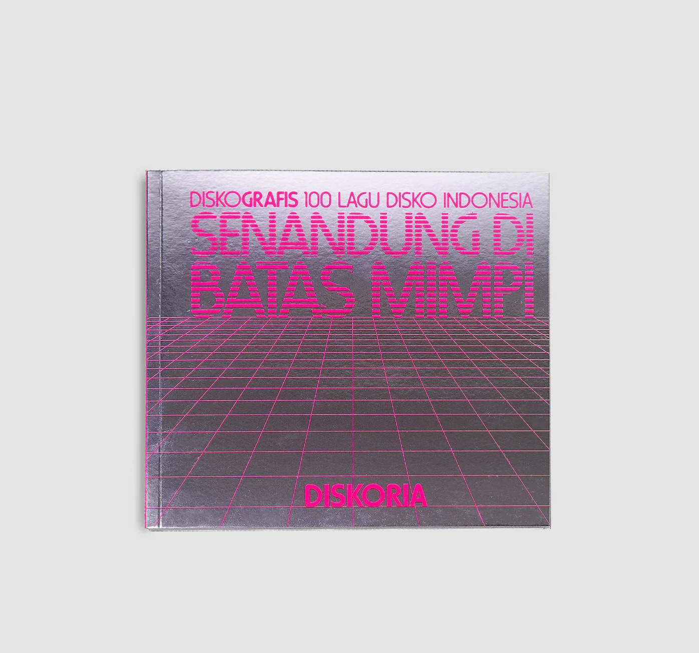 Binatang press - Senandung Di Batas Mimpi: Diskografis 100 Lagu Disko by Diskoria Regular price