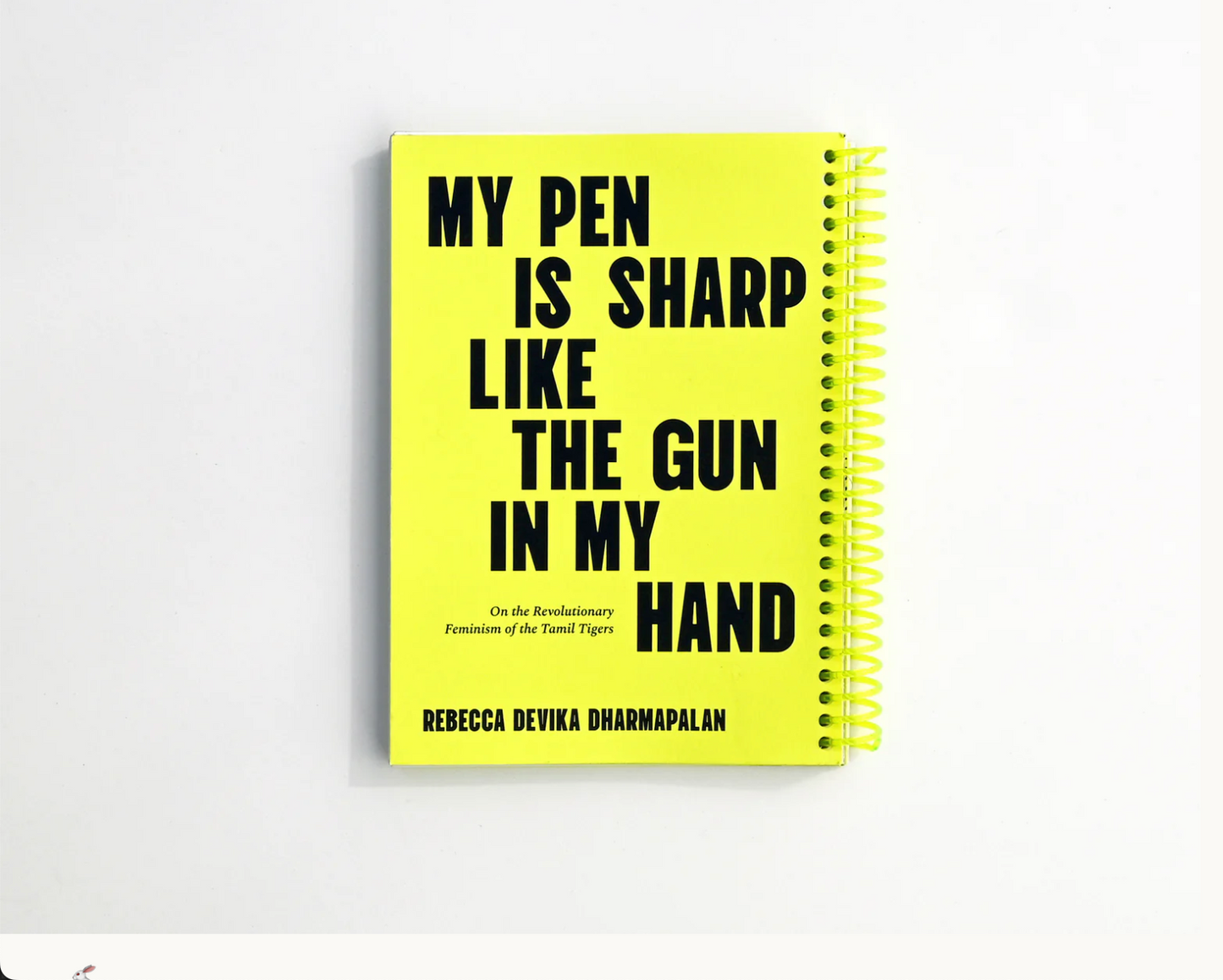 Sming sming books - Rebecca Devika Dharmapalan: My Pen Is Sharp like the Gun in My Hand