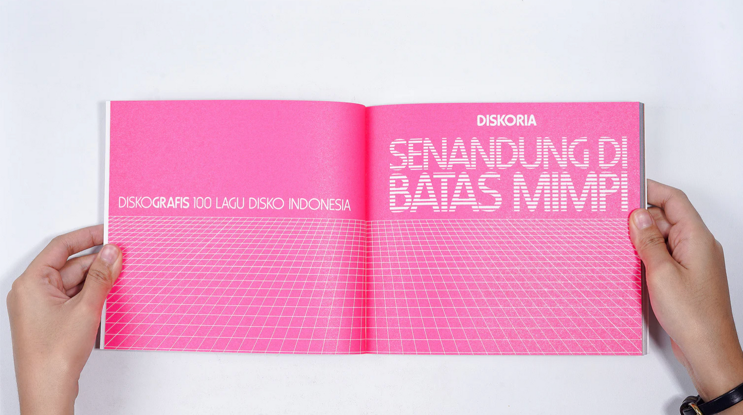 Senandung Di Batas Mimpi: Diskografis 100 Lagu Disko by Diskoria