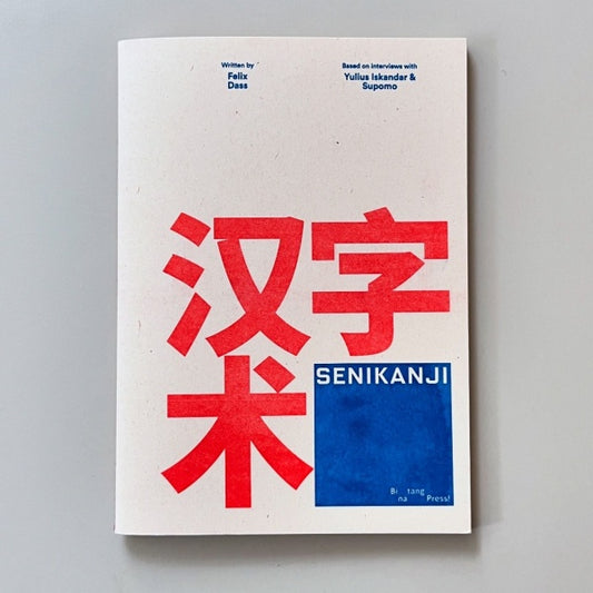 Binatang press - Senikanji by Felix Dass Buku 汉字术