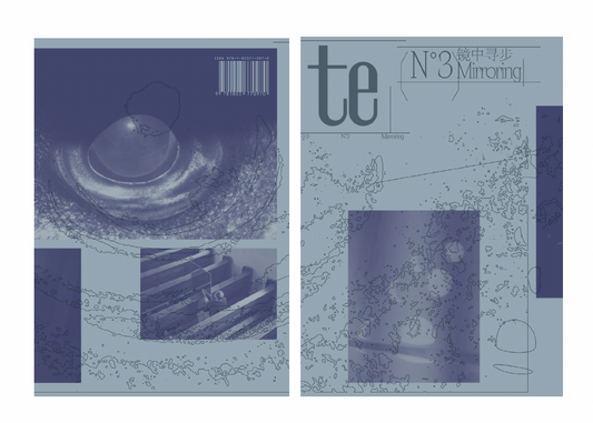 Te Magazine: Issue 3 Mirroring