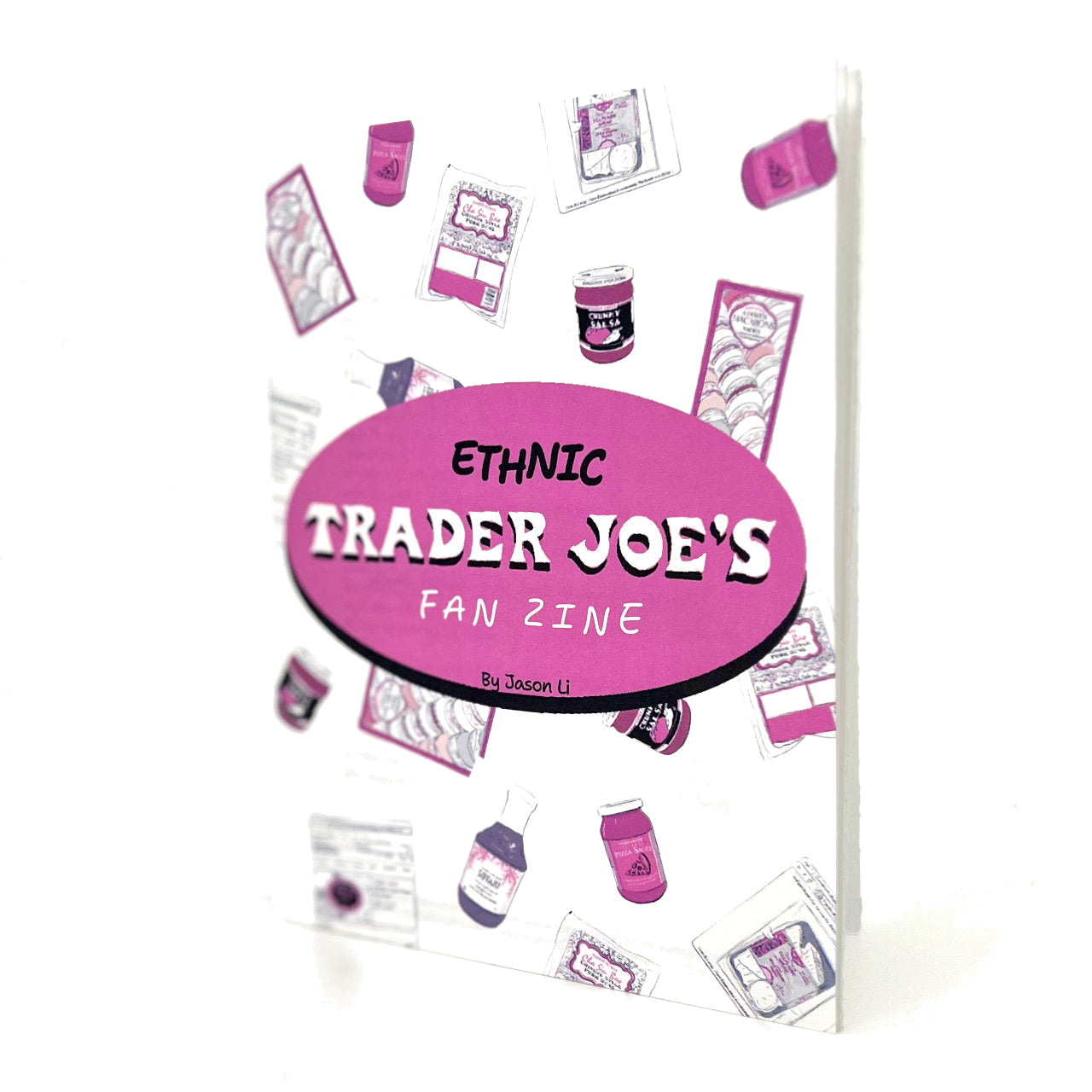 Jason Li - Ethnic Trader Joe’s Fan Zine
